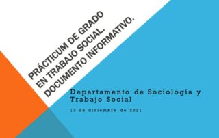 Presentación Prácticum Grado Trabajo Social 2021-22